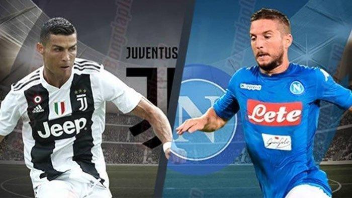 Live Streaming Liga Italia 'Big Match' : Napoli VS Juventus, Dimulai Pukul 02.35 WIB
