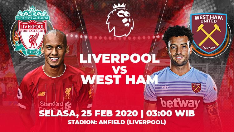 Jadwal Pertandingan Premier League Antara Liverpool VS West Ham United