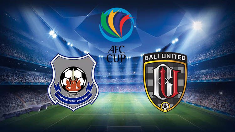 Live Streaming Piala AFC 2020 : Svay Rieng FC VS Bali United, Dimulai Pukul 17.30 WIB
