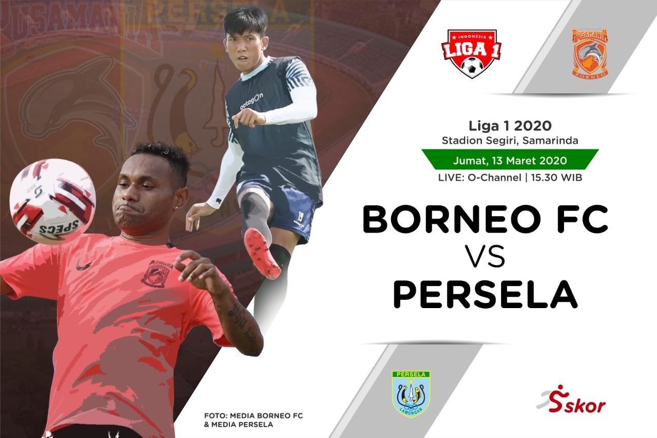 Live Streaming Shopee Liga 1 2020 : Borneo FC 2 VS 0 Persela Lamongan, Babak Ke 2 Sedang Berlangsung