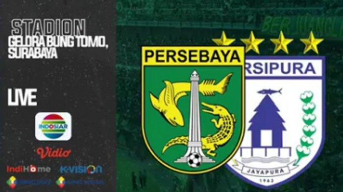 Live Streaming Shopee Liga 1 : Persebaya Surabaya 1 VS 3 Persipura Jayapura, Babak Ke 2 Sedang Berlangsung !!