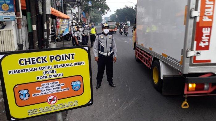 Hari Pertama Pemberlakuan PSBB di Kota Cimahi, Sejumlah Petugas Gabungan Bersiaga dan Melakukan Pengamanan