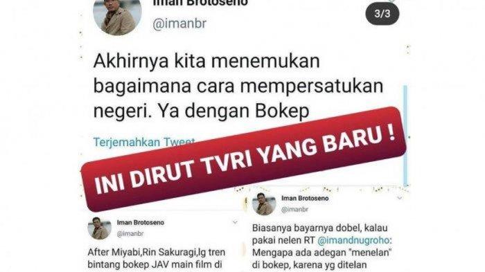 Cerita Lengkap Imam Brotoseno Direktur TVRI, Cuitan Soal Cerita Mesum Beredar Lagi, Trending #BoikotTVRI