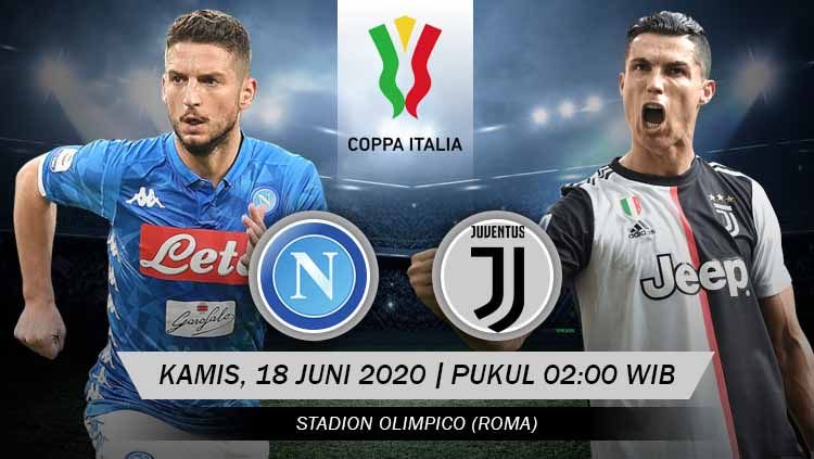 Prediksi Pertandingan Final Coppa Italia Antara : Napoli VS Juventus, Siapa yang Akan Menjadi Juara ??