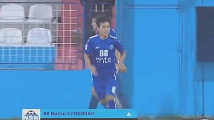 Minggu Lalu Debut, Witan Sulaeman Dini Hari Tadi Jadi Starter FK Radnik