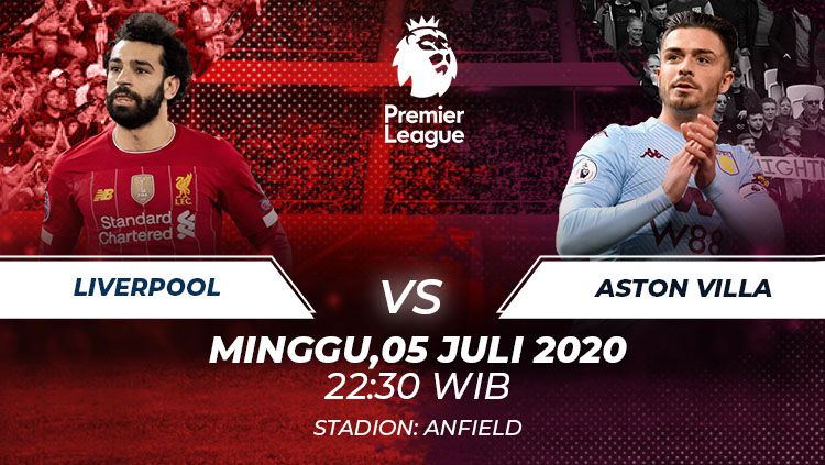 Live Streaming Premier League Antara Liverpool VS Aston Villa, Dimulai Pukul  22.30 WIB