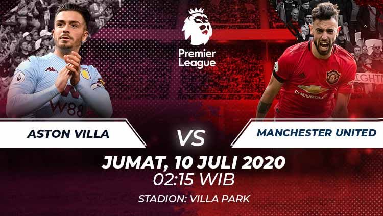 Live Streaming Pertandingan Premier League Antara Aston Villa VS Manchester United, MU Sedang Dalam Performa Terbaik