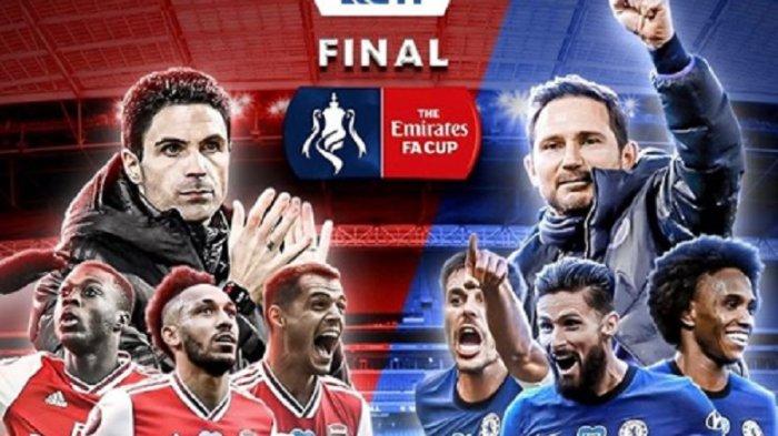 Live Streaming Final Piala FA Antara Arsenal VS Chelsea, Dimulai Pukul 23.30 WIB