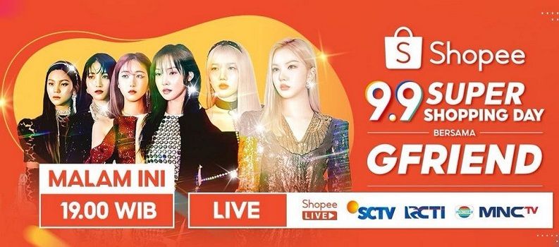 Live Streaming Shopee TV Show 9.9 Super Shopping Day Tayang di SCTV RCTI MNC TV Indosiar dan Shopee Live, Ada GFRIEND Lohh !!