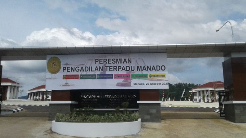 Pengadilan Terpadu Pertama di Indonesia Dibangun di Kota Manado Provinsi Sulut