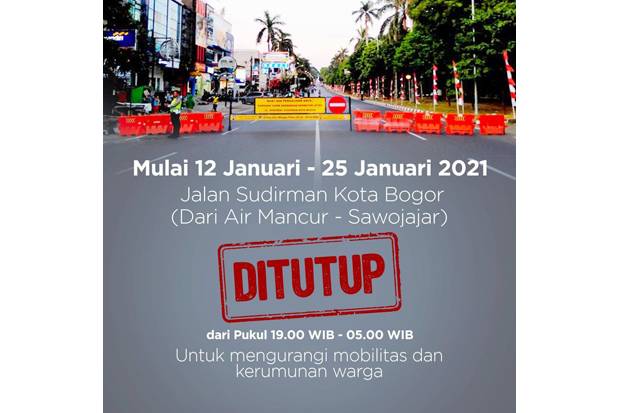 PPKM Kota Bogor, Untuk Memperketat Pergerakan dan Mengurangi Mobilitas Warga, Jalan Jenderal Sudirman Ditutup Pukul 19.00-05.00 WIB