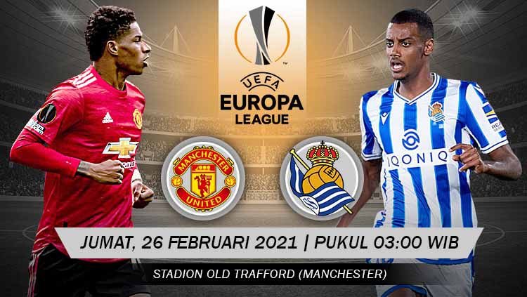LINK Live Streaming Pertandingan Liga Europa : Manchester United VS Real Sociedad, Dimulai Pukul 03.00 WIB