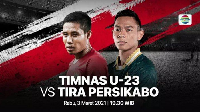 LINK Live Streaming Laga Uji Coba Timnas U23  Vs Tira Persikabo Malam ini Tonton Disini ! 