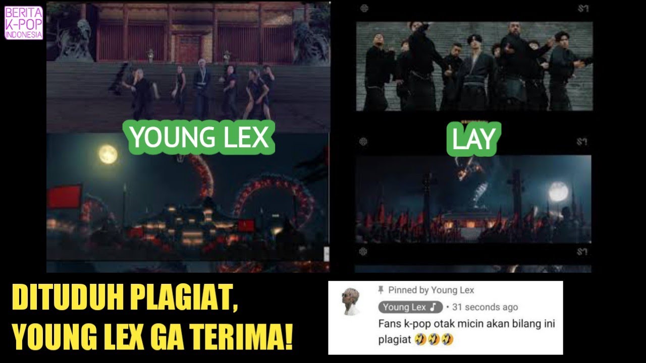 Young Lex Trending, Karena MV nya Dinilai Plagiat LAY EXO Warganet indonesia Langung Banyak yang Komen