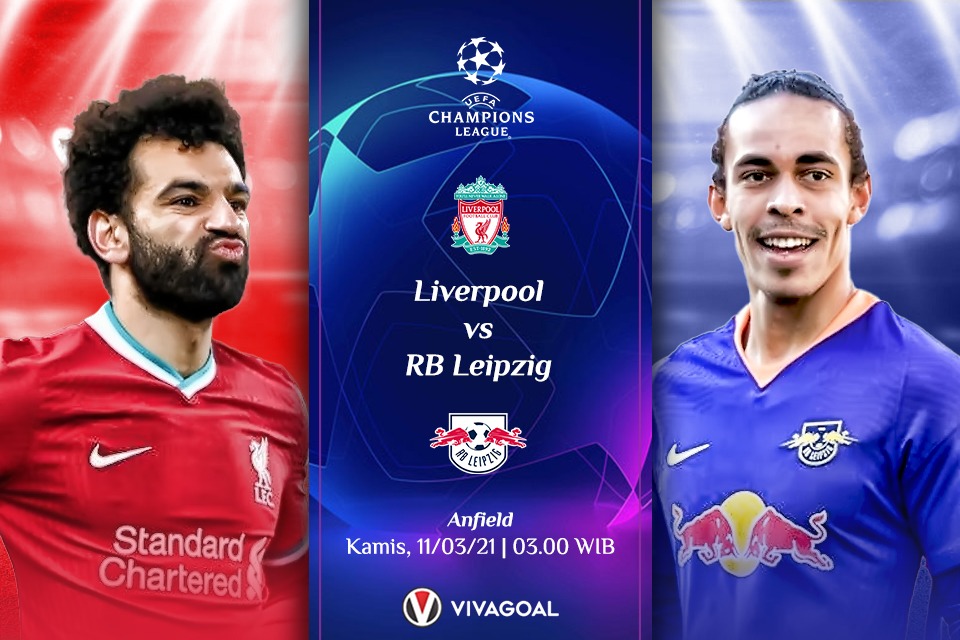 LINK Live Streaming Champions League : Liverpool vs RB Leipzig, Partai Pembuktian Bagi Juergen Klopp !
