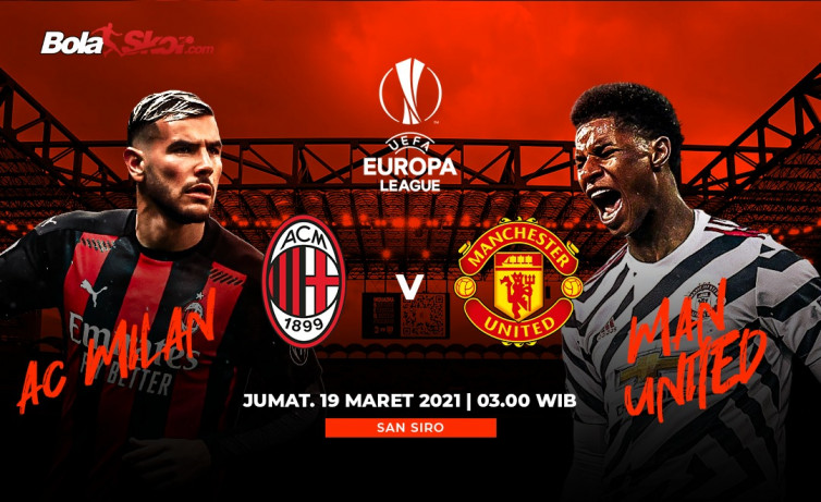 LINK Live Streaming Liga Eropa : AC Milan Vs Manchester United, BIG MATCH Wajib Nonton Guys ! 