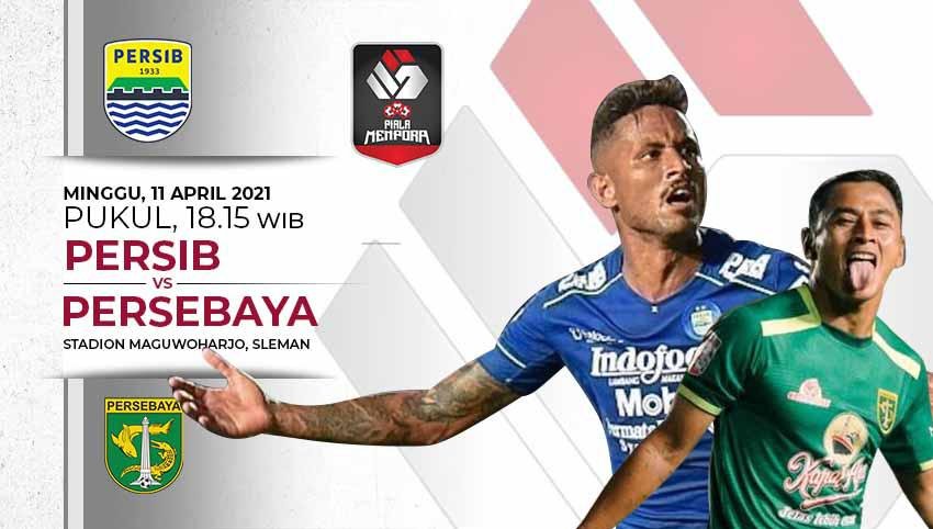 LINK Live Streaming Pertandingan Piala Menpora 2021 BIG MATCH : Persib Bandung VS Persebaya Surabaya, Live di Indosiar