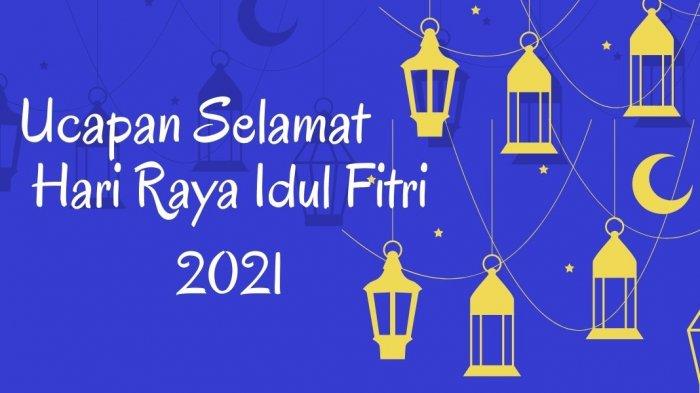 Download Gambar Bergerak Idul Fitri 2021 dan Ucapan Selamat Lebaran Bentuk GIF Buat Update Media Sosial   
