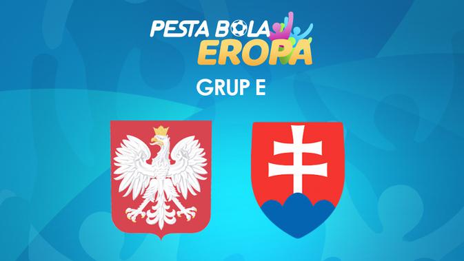 Prediksi Pertandingan Euro 2020 Antara  Polandia Vs Slovakia