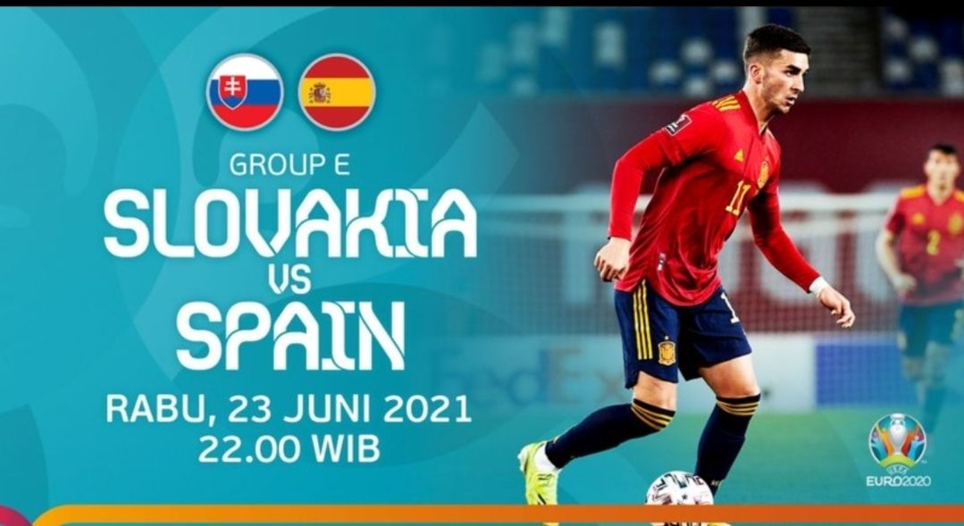 LINK Live Streaming Euro 2020 : Slovakia Vs Spanyol, La Furia Roja Wajib Kudu Menang