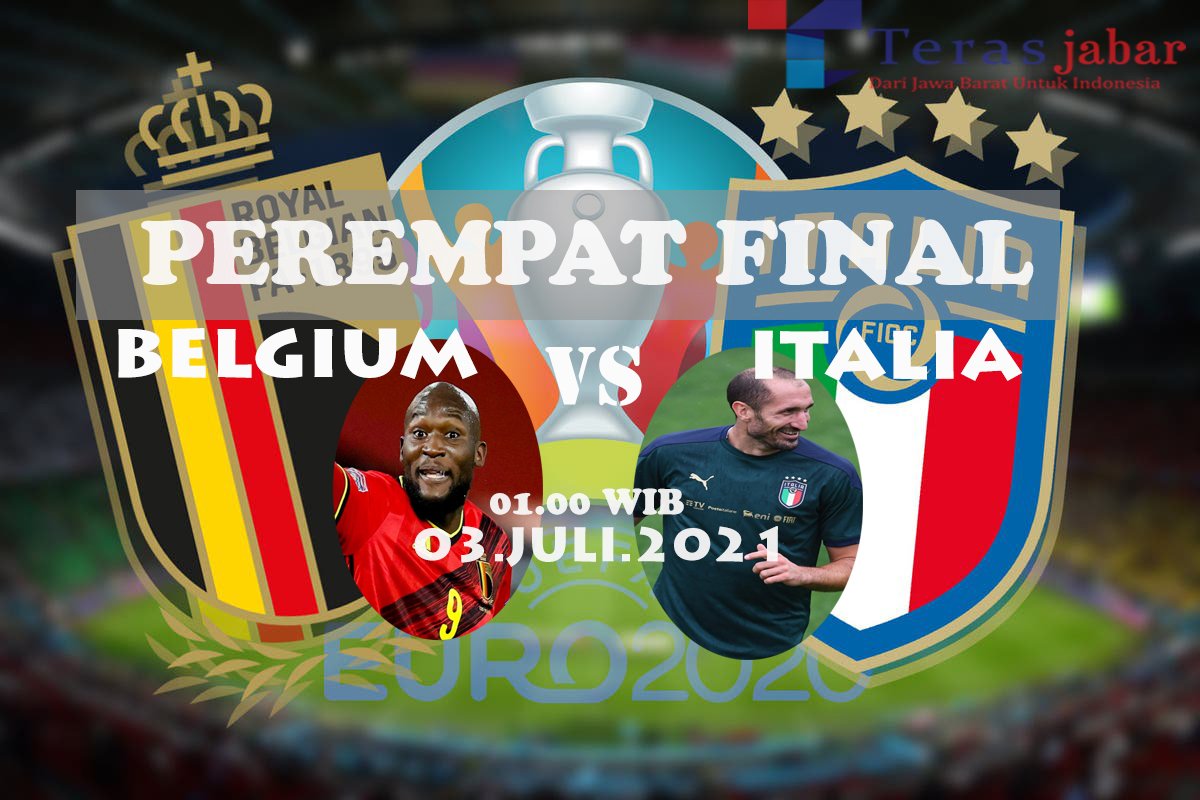 LINK Live Streaming Perempat Final Euro 2020 : Belgia vs Italia, Dua Tim yang Belum Terkalahkan Dipertemukan