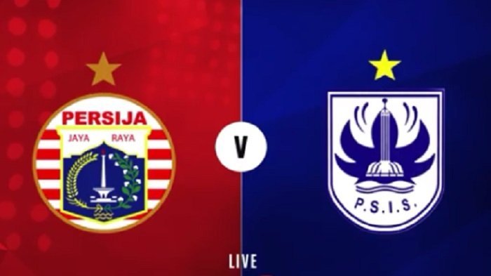 LINK Live Streaming Pertandingan BRI Liga 1 : Persija Jakarta Vs PSIS Semarang, Live di Indosiar