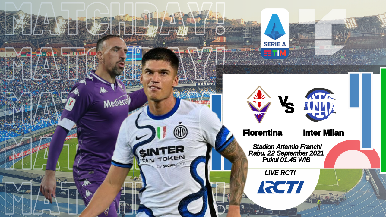 LINK Live Streaming Serie A : Fiorentina Vs Inter Milan, Dini Hari