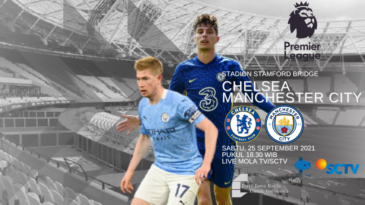 LINK Live Streaming Premier League : BIG MATCH Chelsea Vs Manchester City, Adu Taktik, Squad Bertabur Bintang ! 