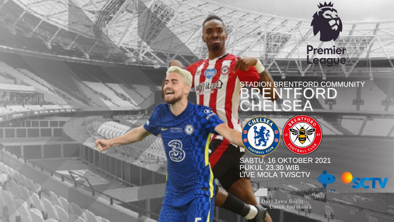 LINK Live Streaming Premier League : Brentford vs Chelsea, Dimulai Pukul 23.30 WIB