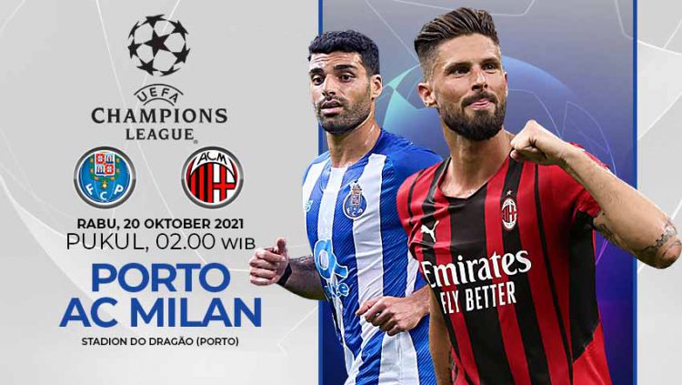 LINK Live Streaming Liga Champions : Porto Vs AC Milan, Duel Seru ! WAJIB DITONTON