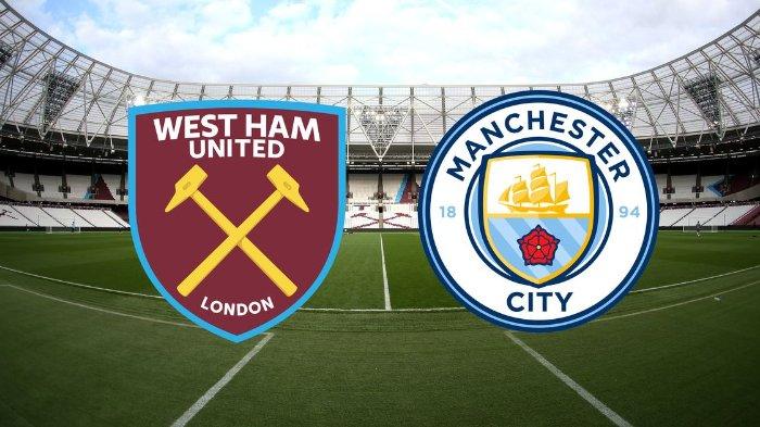Preview Pertandingan West Ham United vs Manchester City : Menguji Tim Langganan Juara