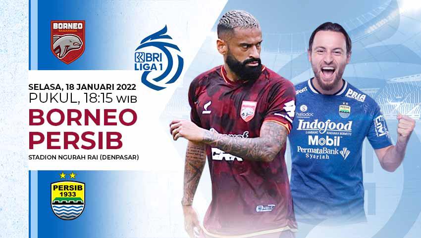 LINK Live Streaming BRI Liga 1 : Borneo FC VS Persib Bandung, Berambisi Memburu Kemenangan