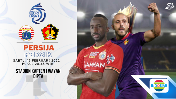 LINK LIVE STREAMING BRI Liga 1 : Persija Jakarta VS Persik Kediri, Malam ini 