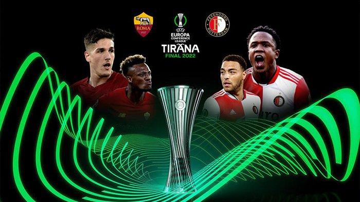 LINK Live Streaming FINAL UEFA Europa Conference League :  AS Roma Vs Feyenoord, Live di SCTV