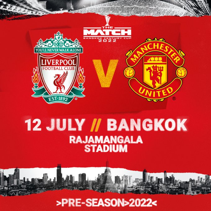 LINK Live Streaming  Bangkok Century Cup 2022 : Man  United Vs Liverpool, Tonton Disini ! Malam Nanti ! 