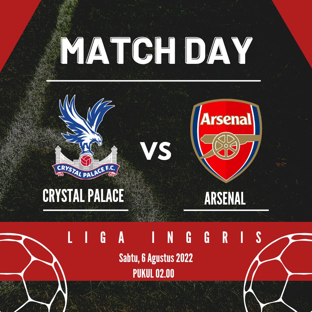 JADWAL Liga Inggris Pekan Pertama : Dibuka Arsenal Vs Crystal Palace Dini Hari Nanti ! 