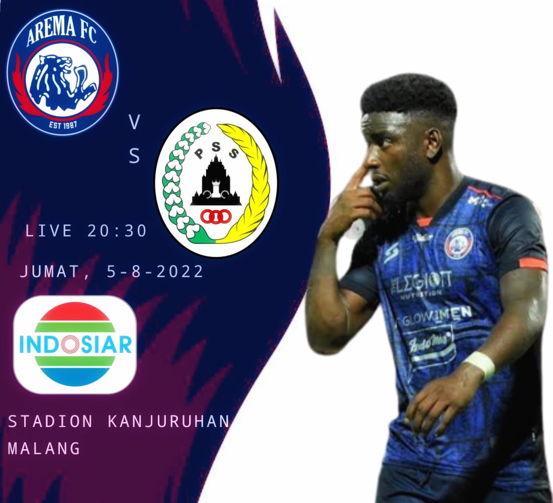 LINK Live Streaming BRI Liga 1 : Arema FC Vs PSS Sleman, Super Elja Incar 3 Poin Perdana ! Tonton Disini ! 