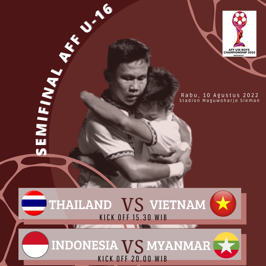LINK Live Streaming SEMIFINAL Piala AFF U16: Thailand vs Vietnam, Pukul 15.30 WIB ! 