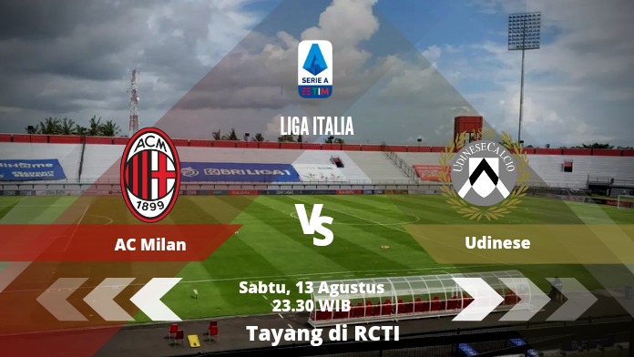 SERIE A : AC Milan vs Udinese, Divock Origi dan Charles De Ketelaere Bermain ? Tonton Disini Berikut LINK Live Streamingnya ! 