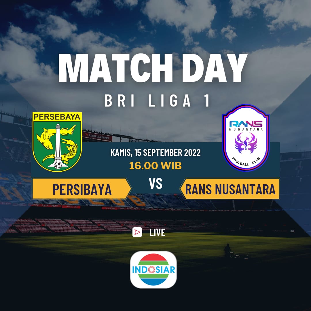 LINK Live Streaming BRI Liga 1 : Persebaya Surabaya VS RANS Nusantara FC, Sore ini 