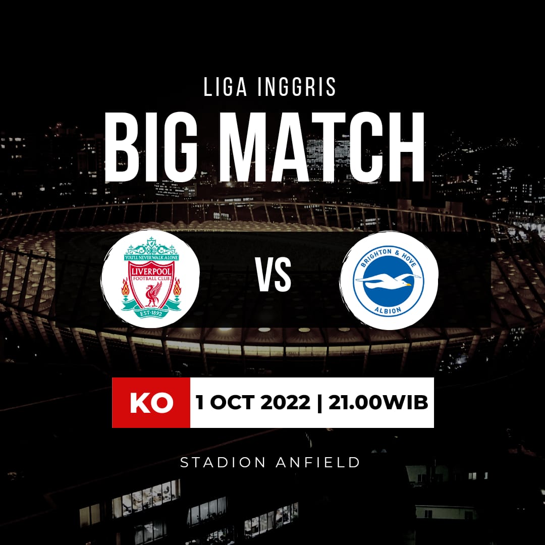 LINK Live Streaming Premier League : Liverpool VS Brighton, Malam ini 