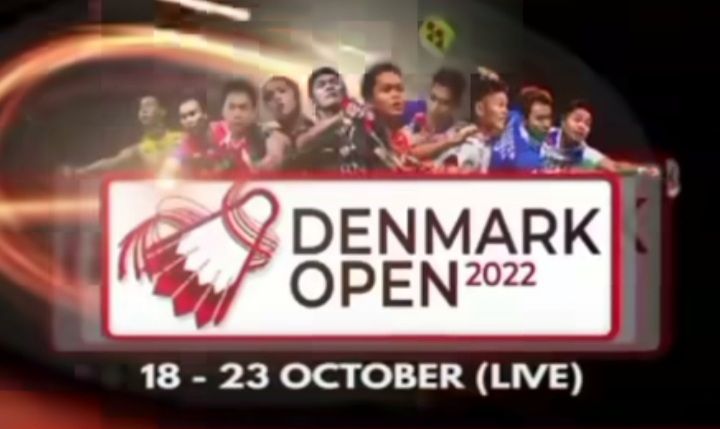LINK Live Streaming Badminton Denmark Open 2022: 6 Wakil Indonesia Tanding Pukul 14.00 WIB Termasuk Jojo dan The Daddies ! 