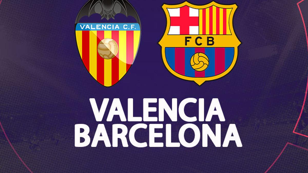 LINK Live Streaming La Liga : Valencia VS Barcelona, Dimulai Pukul 02.00 WIB Dini Hari 
