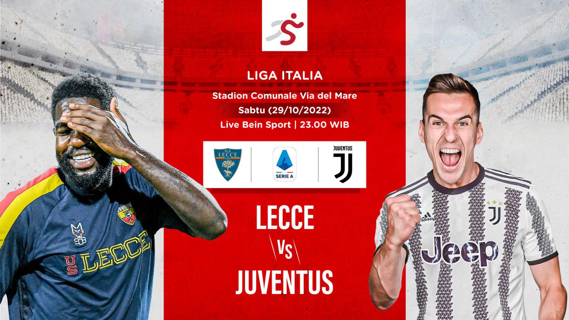 LINK Live Streaming Liga Italia : Lecce Vs Juventus, Bianconeri Sedang Berusaha Bangkit ! 