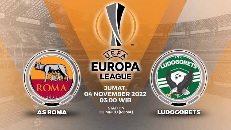 LINK Live Streaming Liga Europa : AS Roma vs Ludogorets, Dimulai Pukul 03:00 WIB Dini Hari 