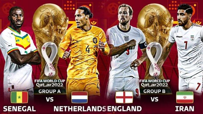 JADWAL Piala Dunia Qatar 2022 Hari Ini, Senin 21 November 2022: Ada Inggris dan Belanda yang Akan Tanding ! Seru-seru Nih ! 