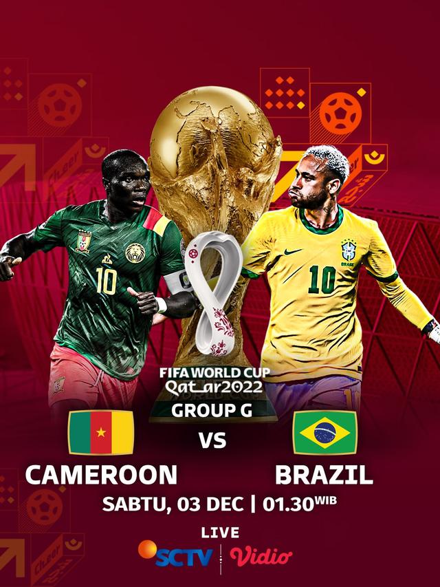 LIVE Streaming Piala Dunia 2022 Qatar: Kamerun Vs Brazil, Lions Indomptables Bisa Jebol dan Kalahkan Tim Samba ? 