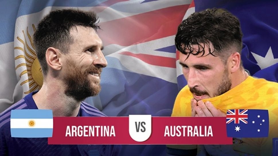 LINK Live Streaming  Babak 16 Besar Piala Dunia 2022 Qatar: Argentina Vs Australia, Lionel Messi Bisa Bawa Tim Tango Ke Babak Selanjutnya ? 