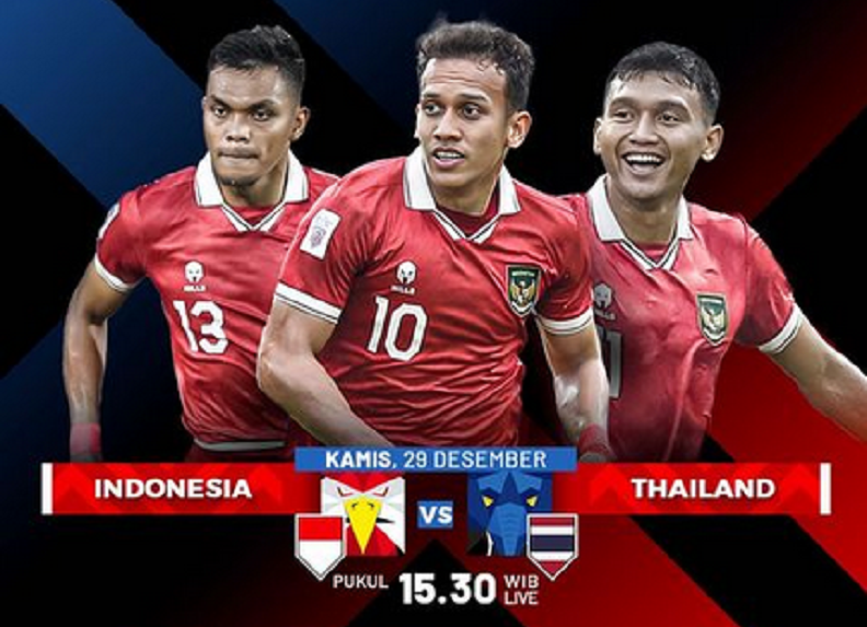 LINK Live Streaming Piala AFF 2022: Indonesia Vs Thailand Kick Off Petang Nanti ! Tonton Gratis Disini ! 