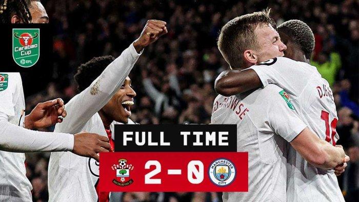Carabao Cup : Manchester City Tumbang ! Southampton Melaju ke Semifinal Hadapi Newcastle dan Man United Vs Nottingham Forest 